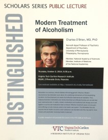 Dr. Charles O’Brien lecture: “Modern Treatment of Alcoholism”